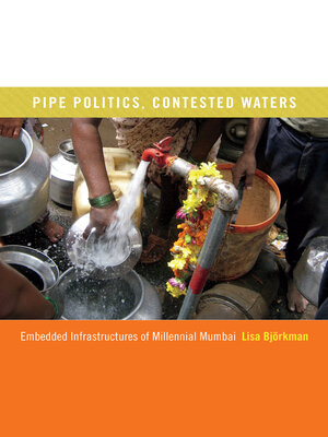 cover image of Pipe Politics, Contested Waters